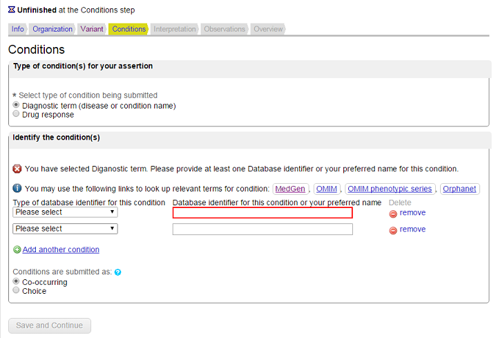 Form used to enter condition(s) for which the variant is being interpreted