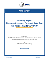 Cover of Claims and Provider Payment Data Gaps for Responding to COVID-19