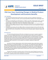 Cover of FDA User Fees: Examining Changes in Medical Product Development and Economic Benefits