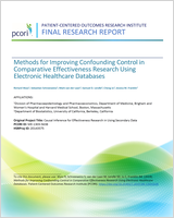 Cover of Methods for Improving Confounding Control in Comparative Effectiveness Research Using Electronic Healthcare Databases