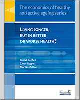 Cover of Living longer, but in better or worse health?