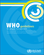 WHO guidelines for plague management: revised recommendations for the use of rapid diagnostic tests, fluoroquinolones for case management and personal protective equipment for prevention of post-mortem transmission [Internet].