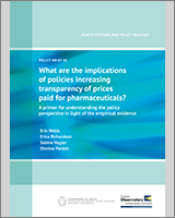 Cover of What are the implications of policies increasing transparency of prices paid for pharmaceuticals?